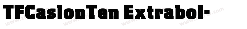 TFCaslonTen Extrabol字体转换